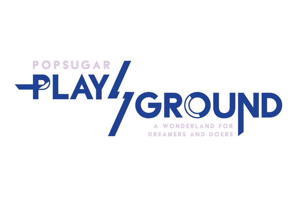 Popsugar Play/Ground